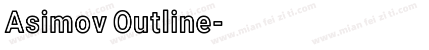 Asimov Outline字体转换